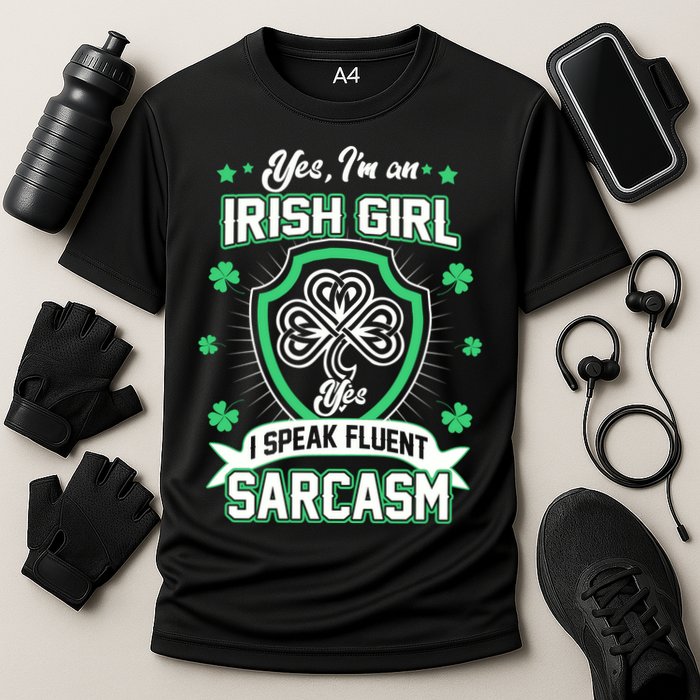 Irish Girl I Speak Fluent Sarcasm Cooling Performance Crew T-Shirt