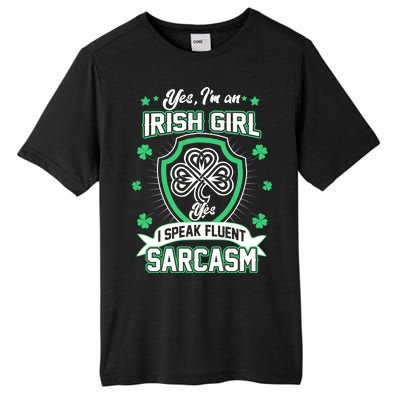 Irish Girl I Speak Fluent Sarcasm Tall Fusion ChromaSoft Performance T-Shirt