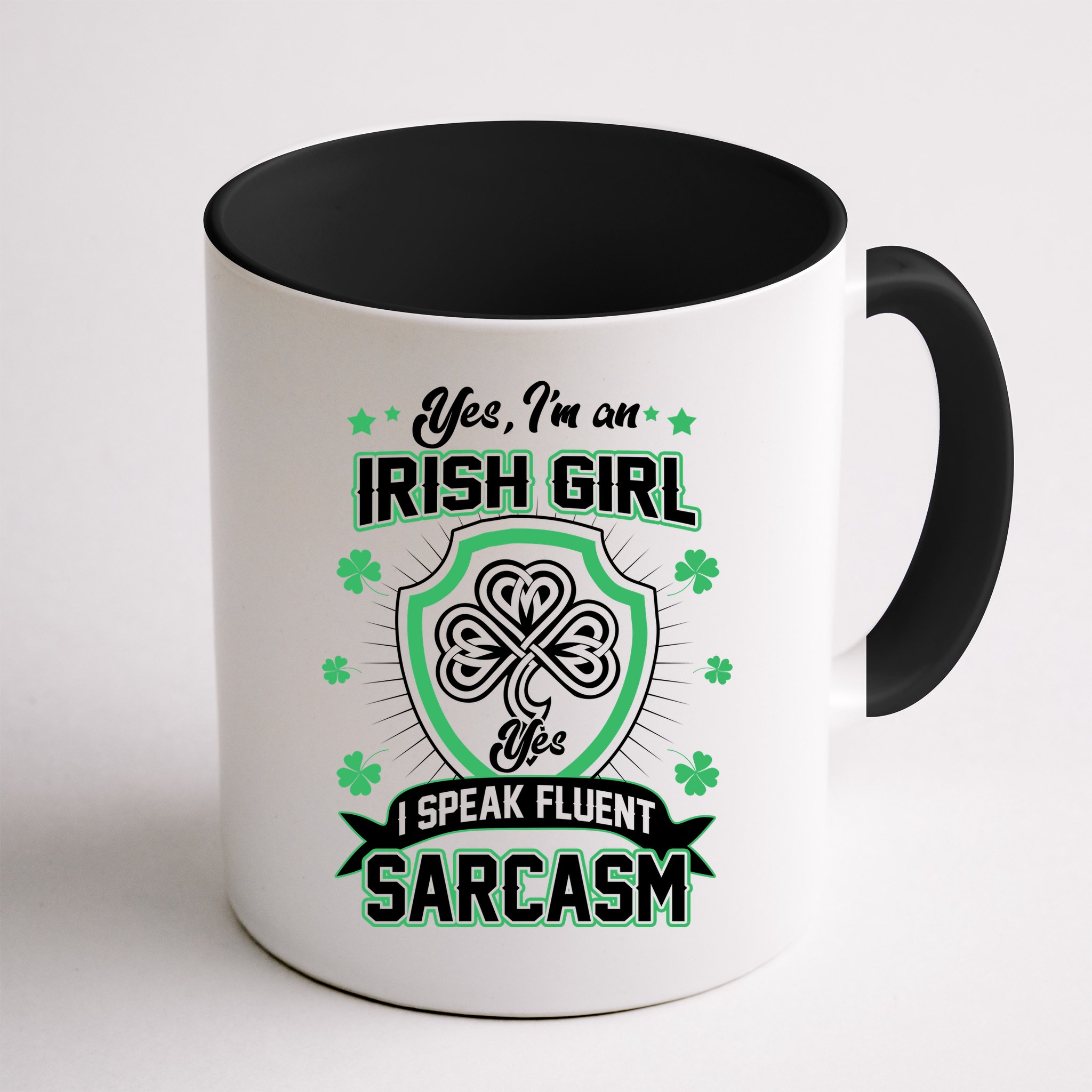 Irish Girl I Speak Fluent Sarcasm Mug