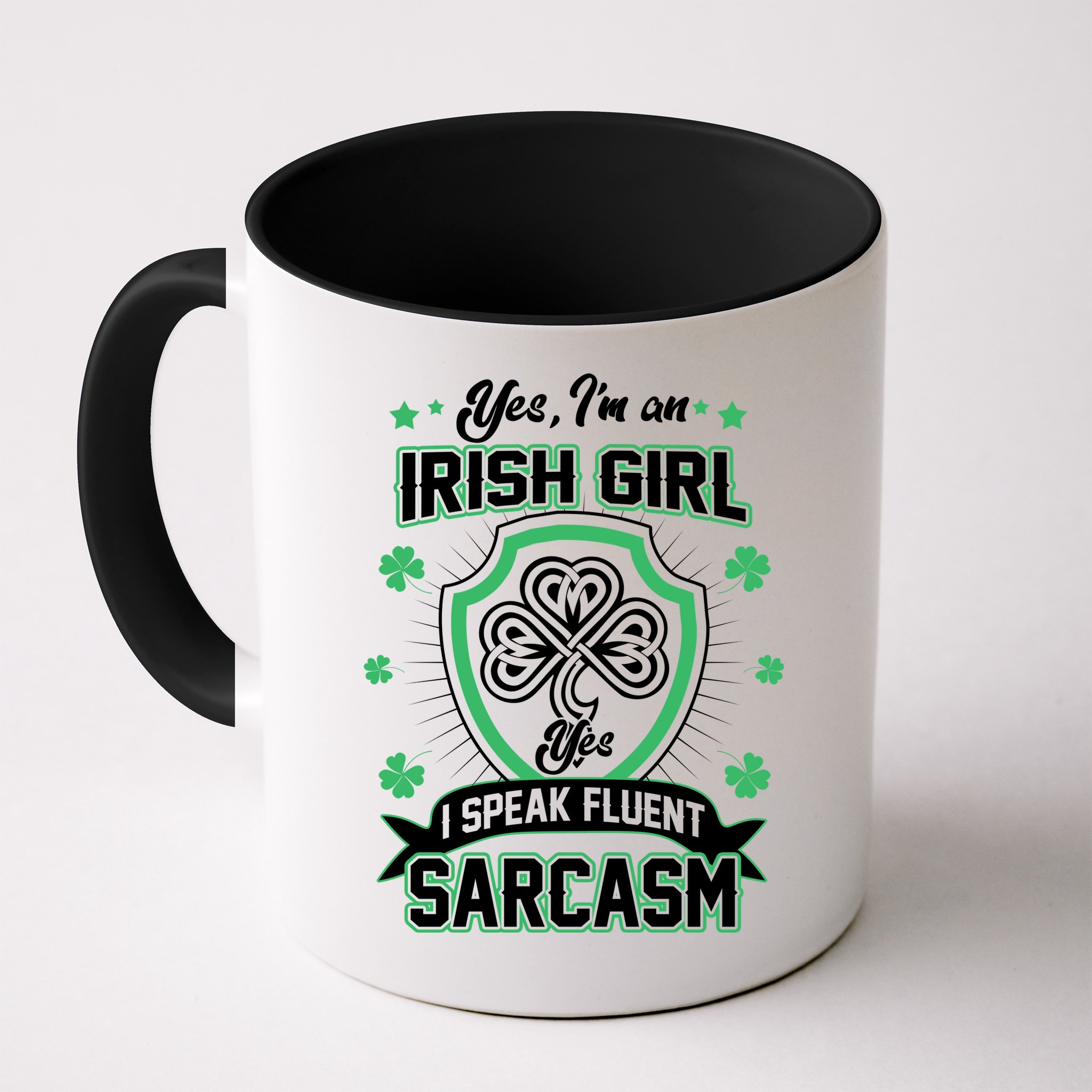 Irish Girl I Speak Fluent Sarcasm Mug