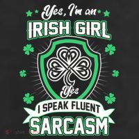Irish Girl I Speak Fluent Sarcasm 11oz C Handle Ceramic Mug