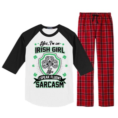 Irish Girl I Speak Fluent Sarcasm Raglan Sleeve Pajama Set