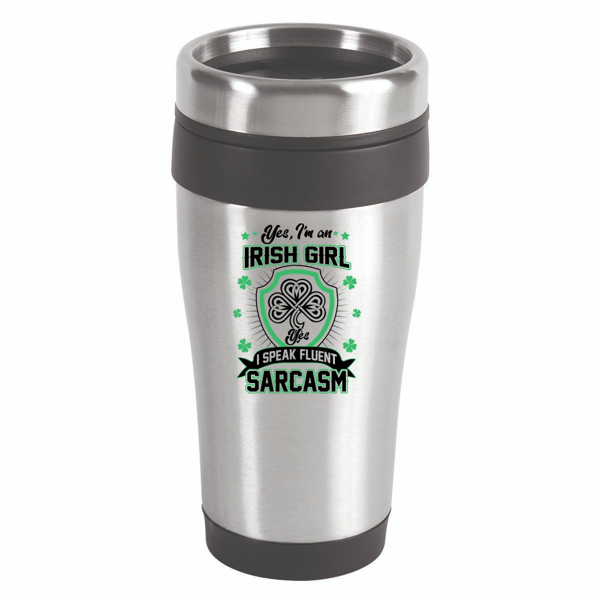 Irish Girl I Speak Fluent Sarcasm 16oz Travel Tumbler
