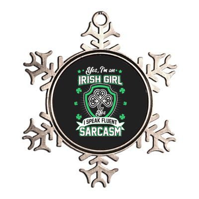 Irish Girl I Speak Fluent Sarcasm Metallic Star Ornament