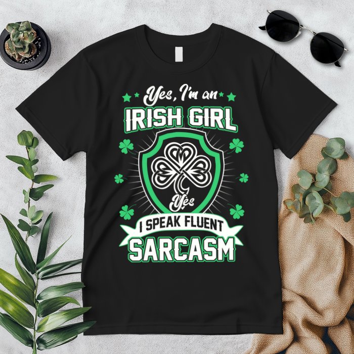 Irish Girl I Speak Fluent Sarcasm Premium T-Shirt