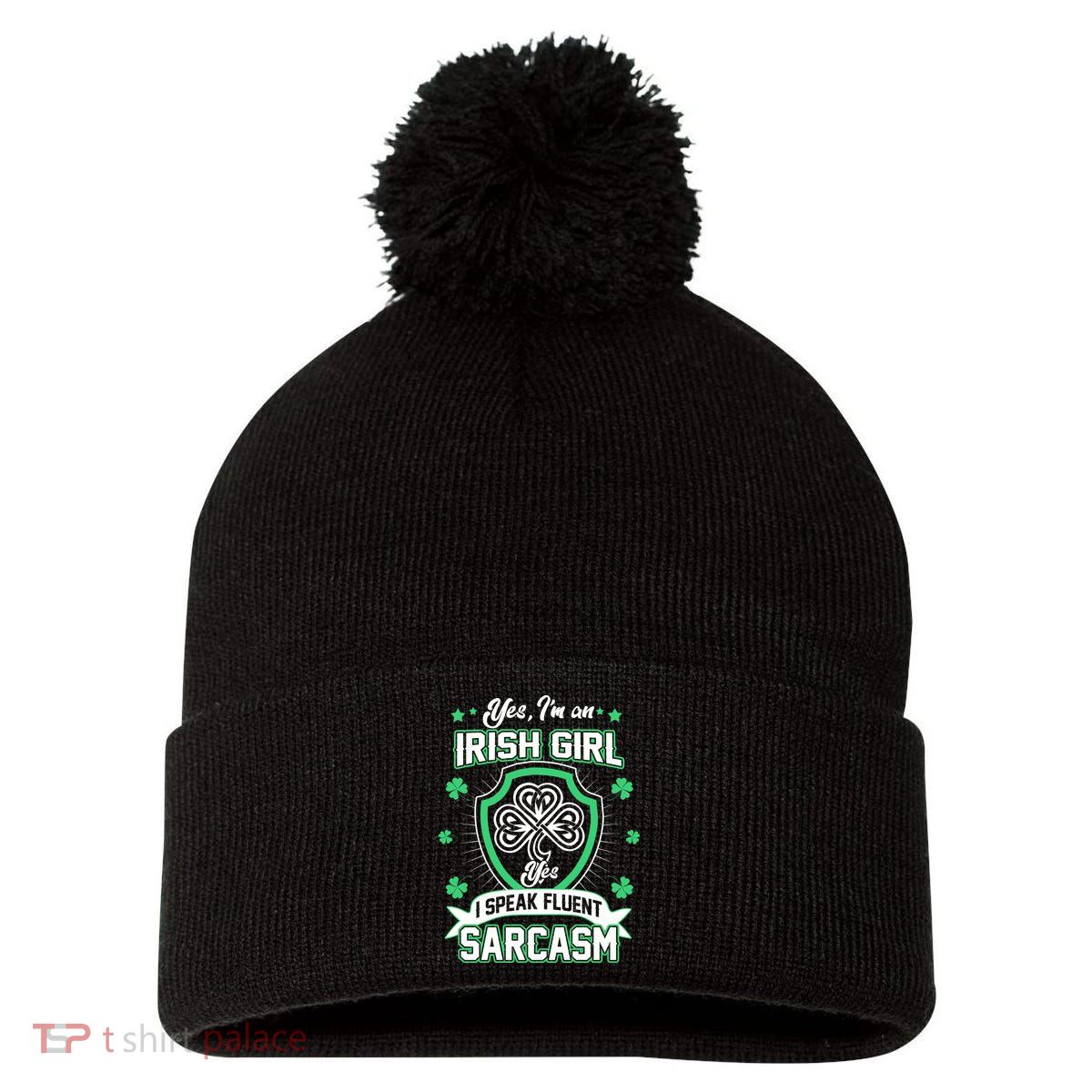 Irish Girl I Speak Fluent Sarcasm Pom Pom 12in Knit Beanie