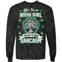 Irish Girl I Speak Fluent Sarcasm Tie-Dye Long Sleeve Shirt