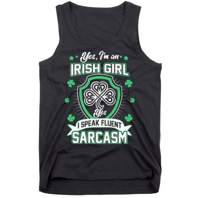 Irish Girl I Speak Fluent Sarcasm Tank Top