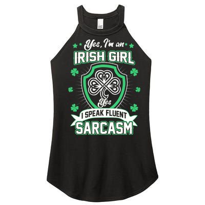 Irish Girl I Speak Fluent Sarcasm Women’s Perfect Tri Rocker Tank