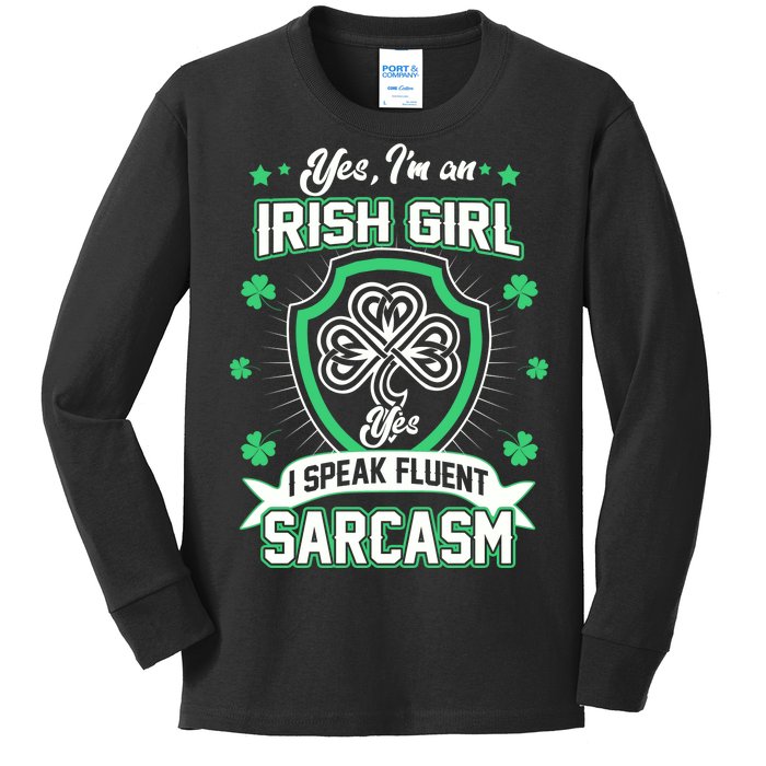 Irish Girl I Speak Fluent Sarcasm Kids Long Sleeve Shirt