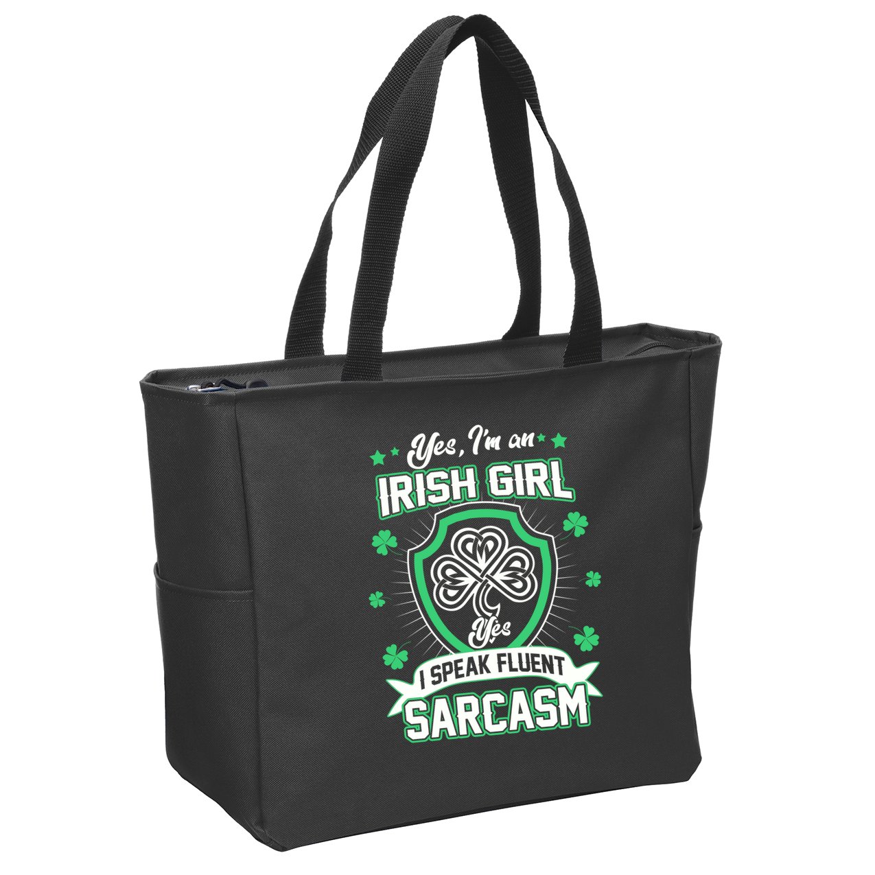 Irish Girl I Speak Fluent Sarcasm Zip Tote Bag