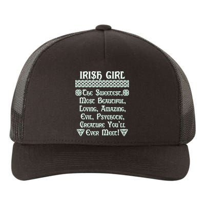 Irish Girl The Sweetest to Psychotic Creature You Will Meet Yupoong Adult 5-Panel Trucker Hat