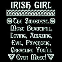 Irish Girl The Sweetest to Psychotic Creature You Will Meet Cooling Performance Crew T-Shirt