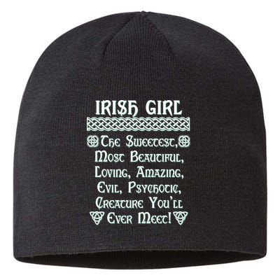 Irish Girl The Sweetest to Psychotic Creature You Will Meet Sustainable Beanie