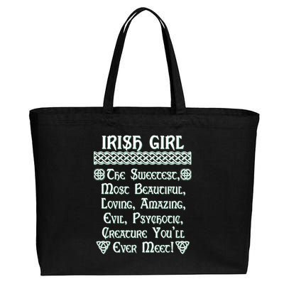 Irish Girl The Sweetest to Psychotic Creature You Will Meet Cotton Canvas Jumbo Tote