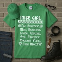 Irish Girl The Sweetest to Psychotic Creature You Will Meet Tall T-Shirt