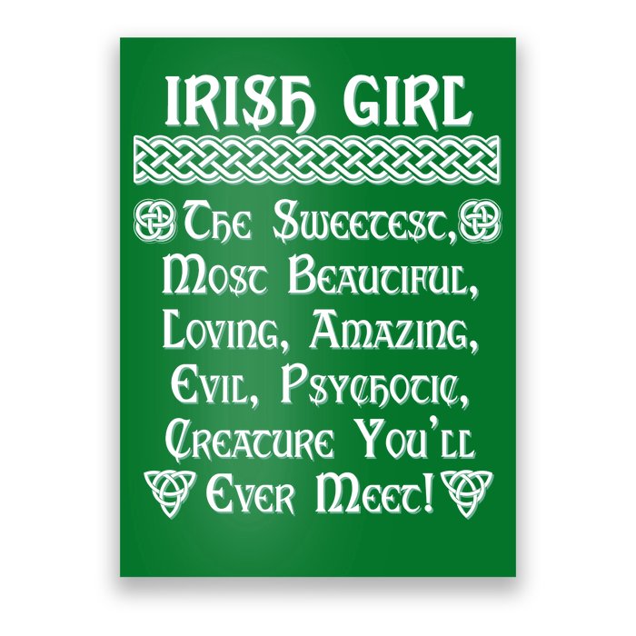 Irish Girl The Sweetest to Psychotic Creature You Will Meet Poster