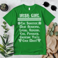 Irish Girl The Sweetest to Psychotic Creature You Will Meet Premium T-Shirt