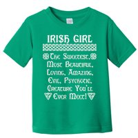 Irish Girl The Sweetest to Psychotic Creature You Will Meet Toddler T-Shirt