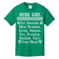 Irish Girl The Sweetest to Psychotic Creature You Will Meet Kids T-Shirt