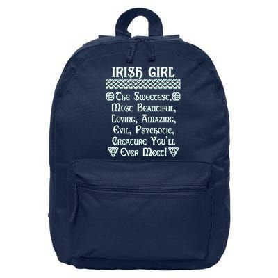 Irish Girl The Sweetest to Psychotic Creature You Will Meet 16 in Basic Backpack