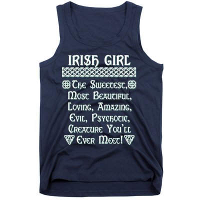 Irish Girl The Sweetest to Psychotic Creature You Will Meet Tank Top