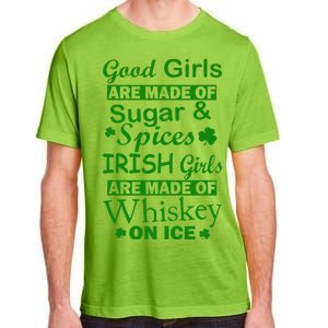 Irish Girls Are Made Of Whiskey On Ice Adult ChromaSoft Performance T-Shirt