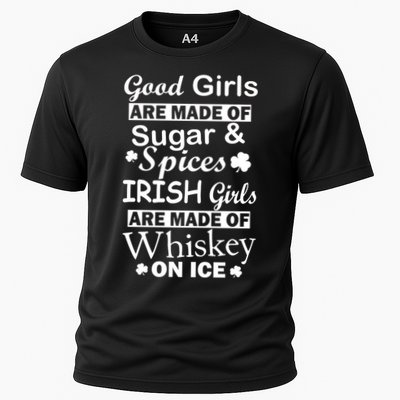 Irish Girls Are Made Of Whiskey On Ice Performance Shirt