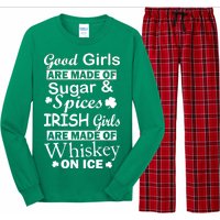 Irish Girls Are Made Of Whiskey On Ice Long Sleeve Pajama Set