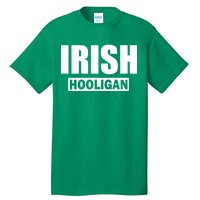 Irish Hooligan Tall T-Shirt