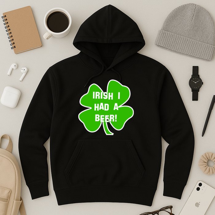 Irish I Had A Beer Clover St. Patrick's Day Hoodie