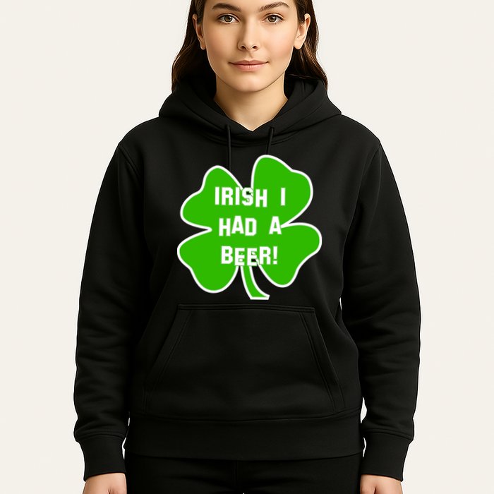 Irish I Had A Beer Clover St. Patrick's Day Hoodie