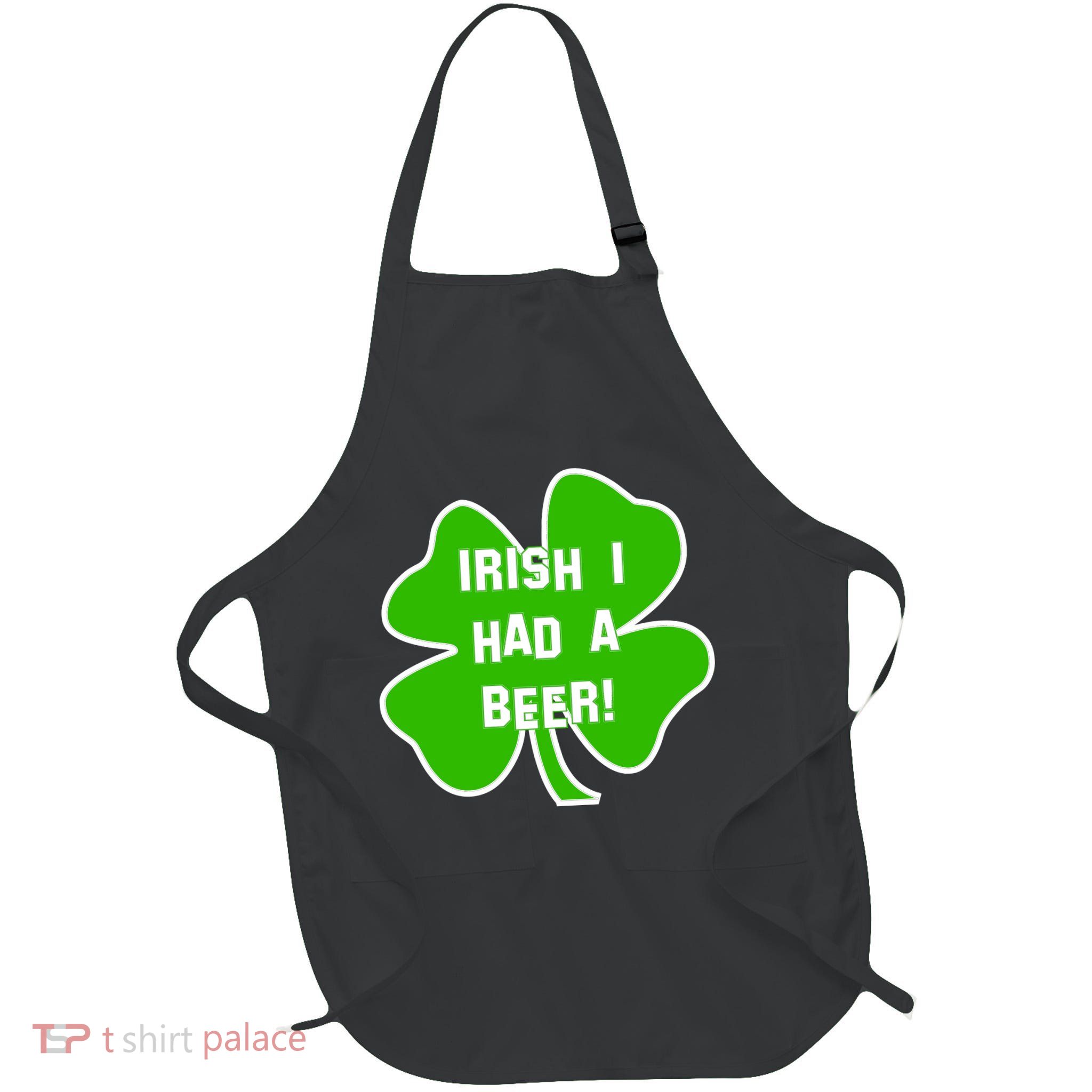 Irish I Had A Beer Clover St. Patrick's Day Apron