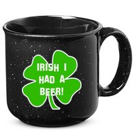 Irish I Had A Beer Clover St. Patrick's Day 15oz Campfire Ceramic Mug