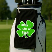 Irish I Had A Beer Clover St. Patrick's Day Golf Towel