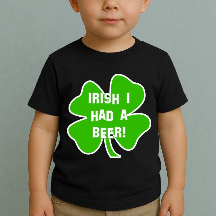 Irish I Had A Beer Clover St. Patrick's Day Toddler T-Shirt
