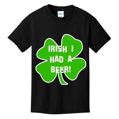Irish I Had A Beer Clover St. Patrick's Day Kids T-Shirt