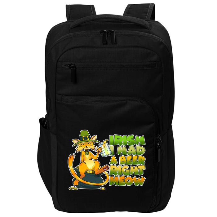 Irish I had A Beer Right Meow Impact Tech Backpack