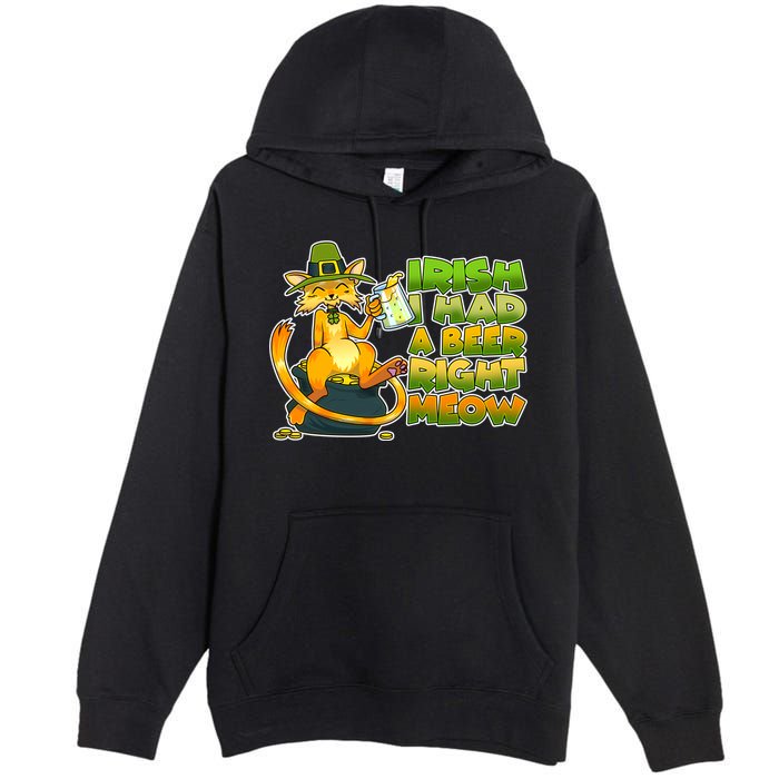 Irish I had A Beer Right Meow Premium Pullover Hoodie