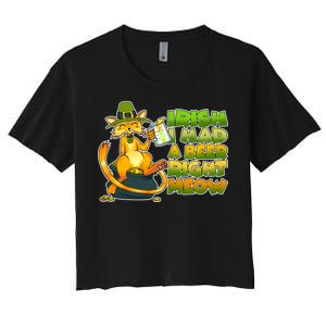 Irish I had A Beer Right Meow Women's Crop Top Tee