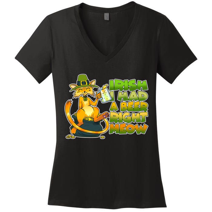 Irish I had A Beer Right Meow Women's V-Neck T-Shirt