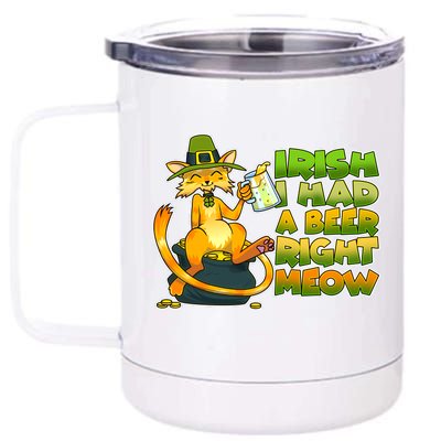 Irish I had A Beer Right Meow 12 oz Stainless Steel Tumbler Cup