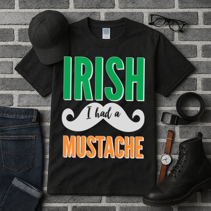 Irish I Had A Mustache Tall T-Shirt