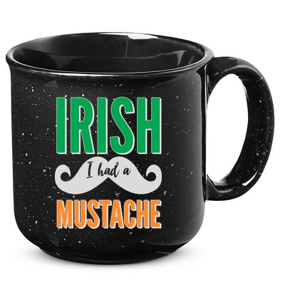 Irish I Had A Mustache 15oz Campfire Ceramic Mug