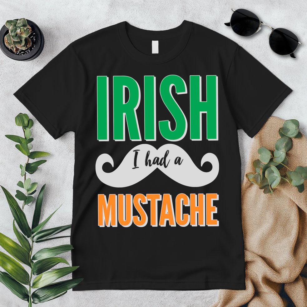 Irish I Had A Mustache Premium T-Shirt