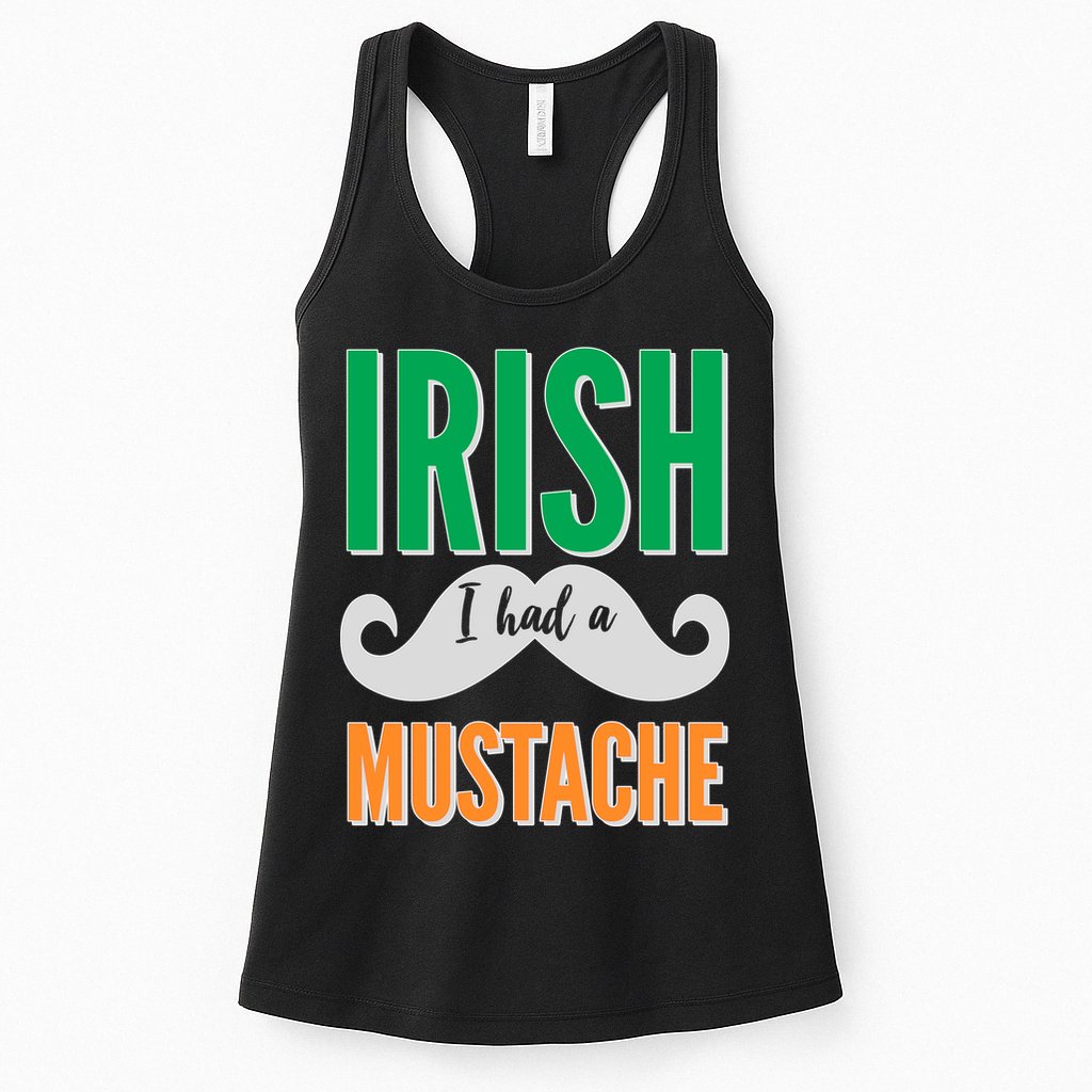 Irish I Had A Mustache Womens Tank Top
