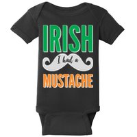 Irish I Had A Mustache Baby Bodysuit