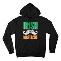 Irish I Had A Mustache Tall Hoodie