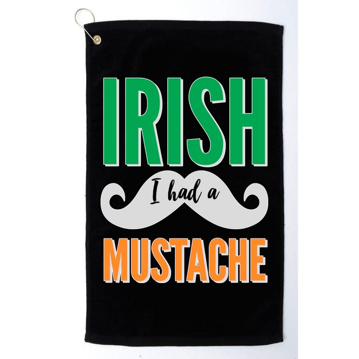 Irish I Had A Mustache Golf Towel