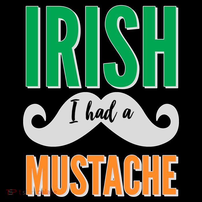 Irish I Had A Mustache Toddler T-Shirt